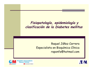Fisiopatología, epidemiología y clasificación de la Diabetes mellitus