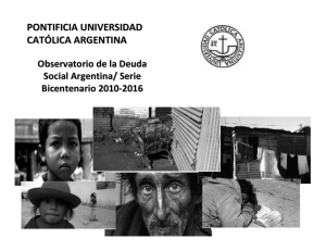 Presentación del Barómetro de la Deuda Social Argentina. 9 de