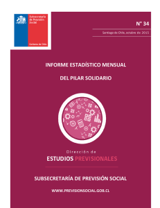 Informe Estadístico Mensual del Pilar Solidario