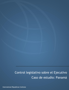 Control legislativo sobre el Ejecutivo Caso de estudio: Panamá