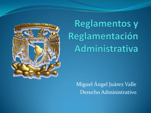 Reglamentos y Reglamentacion Administrativa (1)