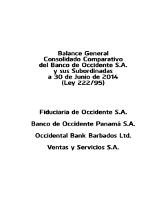 Balance General Consolidado Comparativo del Banco de Occidente