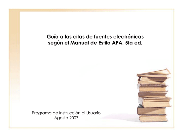 Guía A Las Citas De Fuentes Electrónicas Según El Manual De Estilo