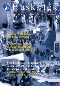 &ldquo;Las biociencias son un nuevo sector econ&oacute;mico en Euskadi, en