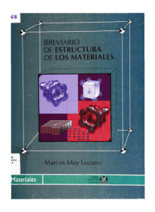 Breviario de estructura de los materiales / Marcos May Lozano.