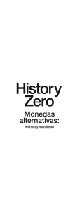 Stefanos Tsivopoulos. History Zero. Monedas alternativas