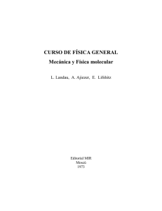 "Curso de Fisica General", L. Landau, A. Ajiezer, E. Lifshitz