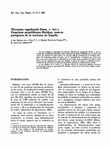 Plyctaena vagabunda Desm. v. Arx y Fusarium moniliforme Sheldon