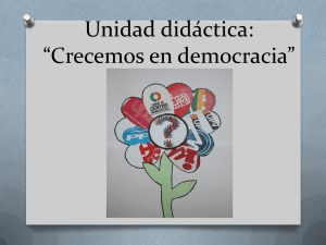 Unidad didáctica: “Crecemos en democracia”