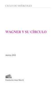 wagner y su círculo - Fundación Juan March