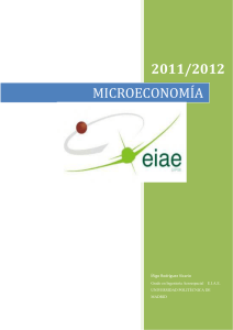 2011/2012 microeconomía - Universidad Politécnica de Madrid