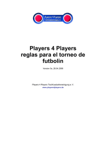 Players 4 Players reglas para el torneo de futbolin
