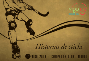 Historias de sticks - Fundación Vigo Deporte