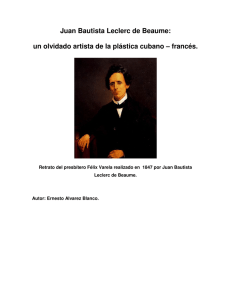 Juan Bautista Leclerc de Beaume: Artista Cubano-Franc&eacute;s