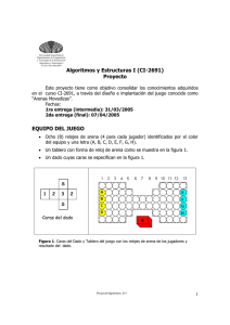 Algoritmos y Estructuras I (CI-2691) Proyecto EQUIPO DEL JUEGO