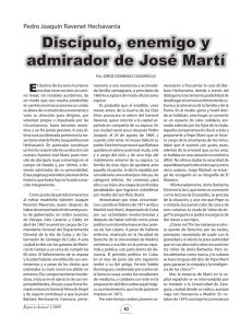 Discípulo, enemigo y admirador de José Martí
