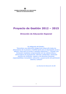 Proyecto de Gestion 2012-2015 - Consejo Provincial de Educación
