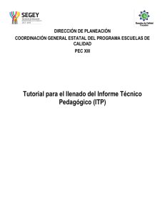 Tutorial para el Informe Técnico Pedagógico e Informe Financiero