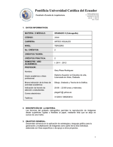 Grabado II - Pontificia Universidad Católica del Ecuador