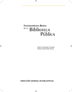Funcionamiento b&aacute;sico de la biblioteca p&uacute;blicas
