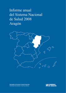 Informe anual del Sistema Nacional de Salud 2008 Aragón