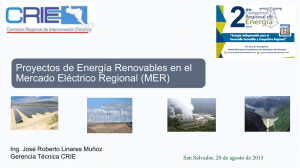 Proyectos de Energía Renovables en el Mercado Eléctrico Regional
