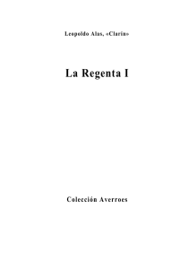 La Regenta. Vol. 1