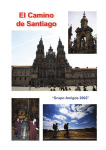 El Camino de Santiago El Camino de Santiago