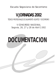 Documentación Jornadas 2002 - Escuela Segoviana de Socorrismo