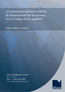 ¿Es necesario tipificar el delito de financiación del terrorismo en el