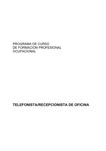 TELEFONISTA/RECEPCIONISTA DE OFICINA