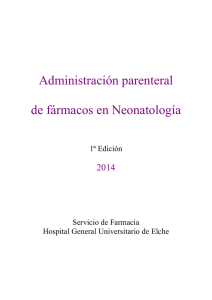 Administración parenteral de fármacos en Neonatología