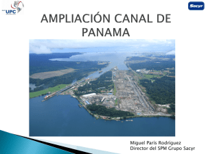 La experiencia de SACYR. Ampliación del Canal de Panamá.