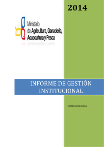Informe de Gestión 2014 Coordinación Zonal 6