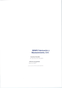 Cuentas anuales/informe de gestión Renfe Fabricación y