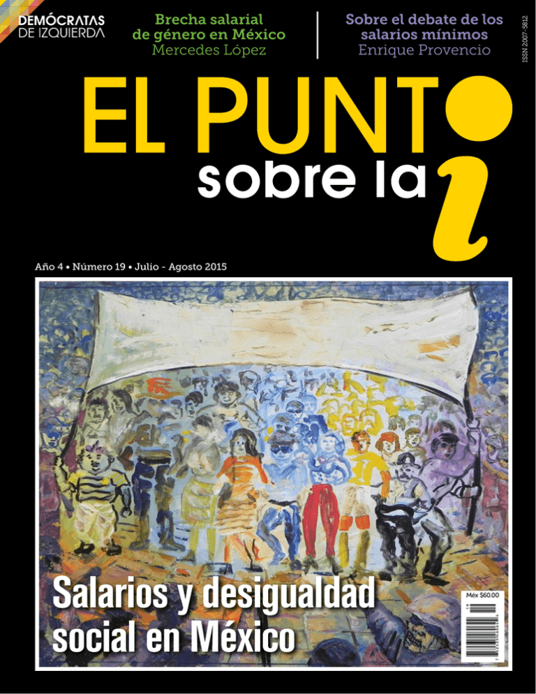 Salarios Y Desigualdad Social En México