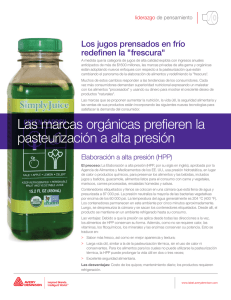 Las marcas orgánicas prefieren la pasteurización a alta presión