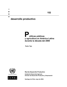 152 Políticas públicas y agricultura en América Latina durante la