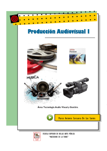 Producción audiovisual - Docentes Innovadores.net