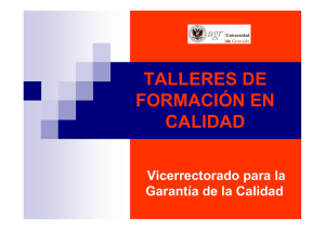 talleres de formación en calidad - Vicerrectorado para la Garantía