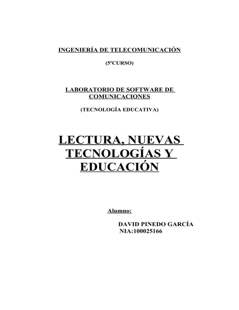 Lectura, Nuevas Tecnologías Y Educación