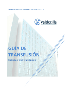 guía de transfusión - Hospital Universitario Marqués de Valdecilla