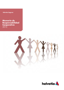 Responsabilidad Corporativa 2012 | Helvetia Seguros