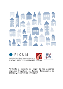 Vivienda y carencia de hogar de las personas migrantes