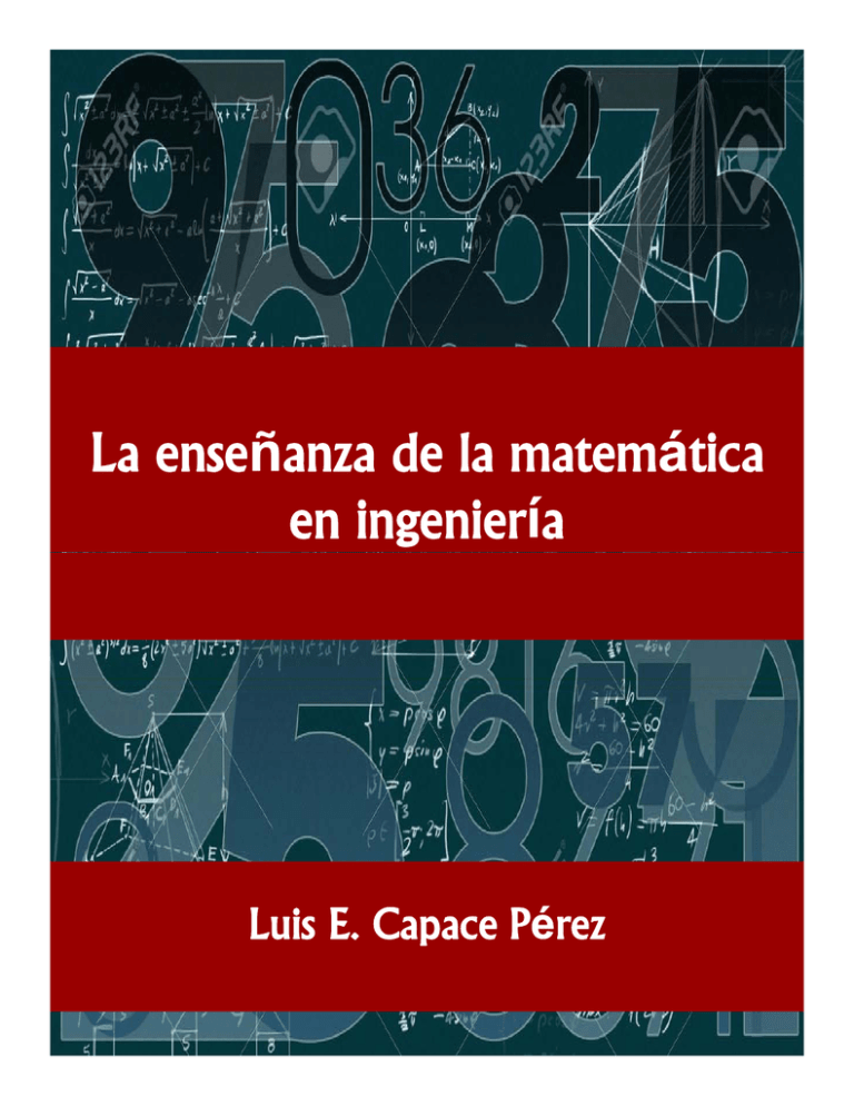 La enseñanza de la matem ática en ingenier ía