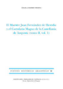 El Maestre Juan Fernández de Heredia y el Cartulario Magno de la