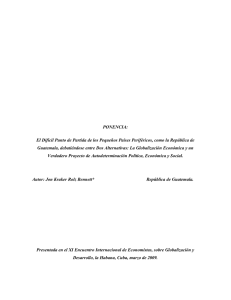 El Difícil Punto de Partida de los Pequeños Países Periféricos, como