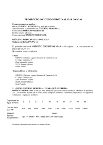 PROSPECTO OXIGENO MEDICINAL GAS OXIGAS 99,5% GAS