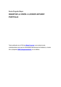 Inquietar la visiónA Leonor Antunes` Portfolio