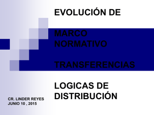 Evolución de lógicas de distribución. Marco normativo de las
